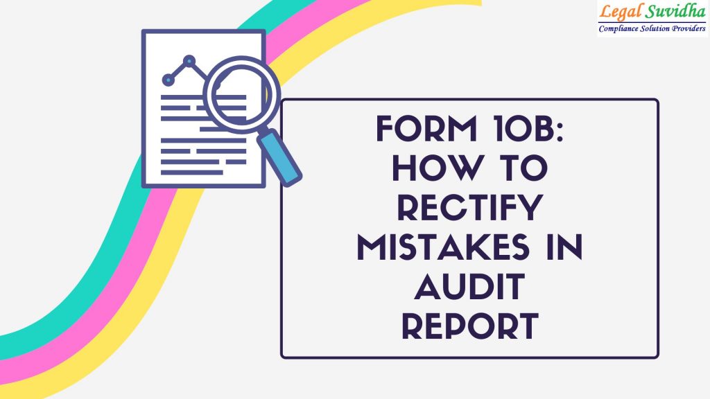 Form 10B for rectify mistakes