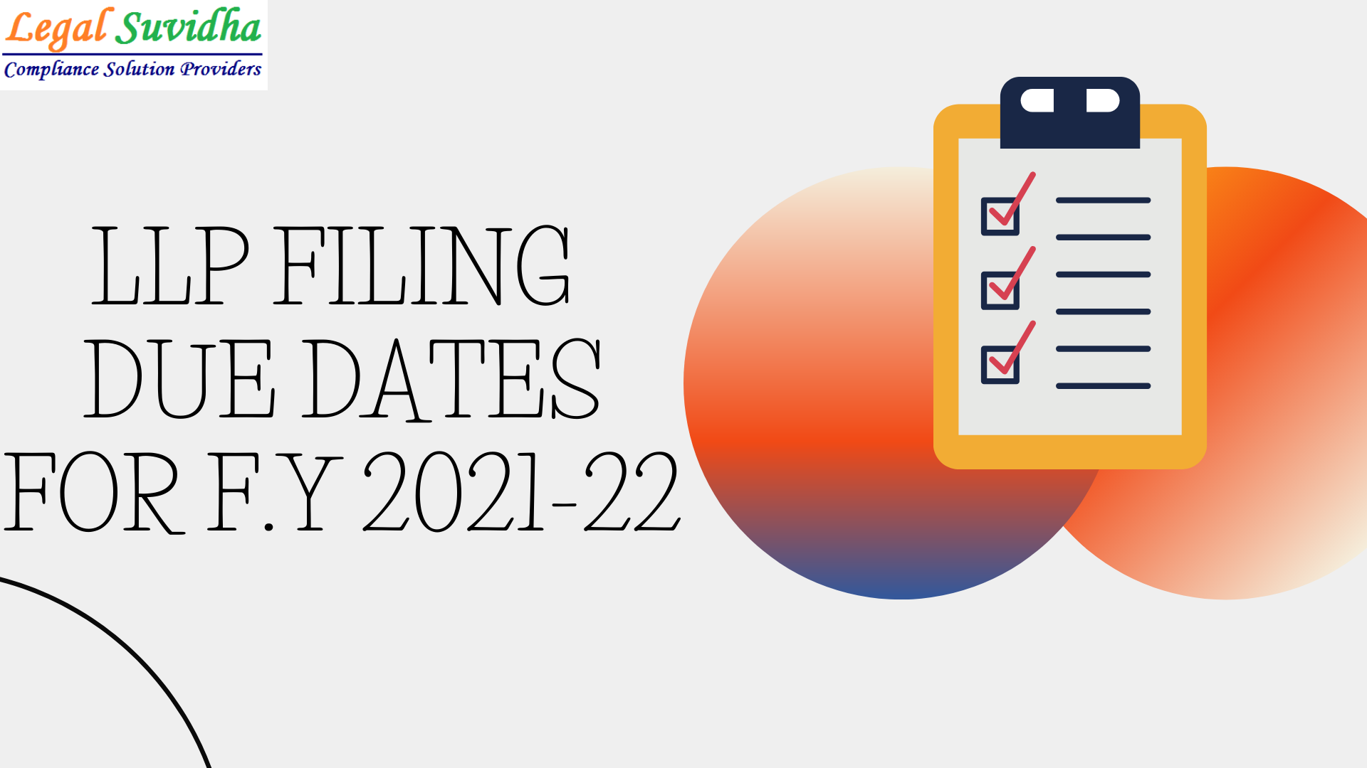 Due Dates for filing LLP Forms
