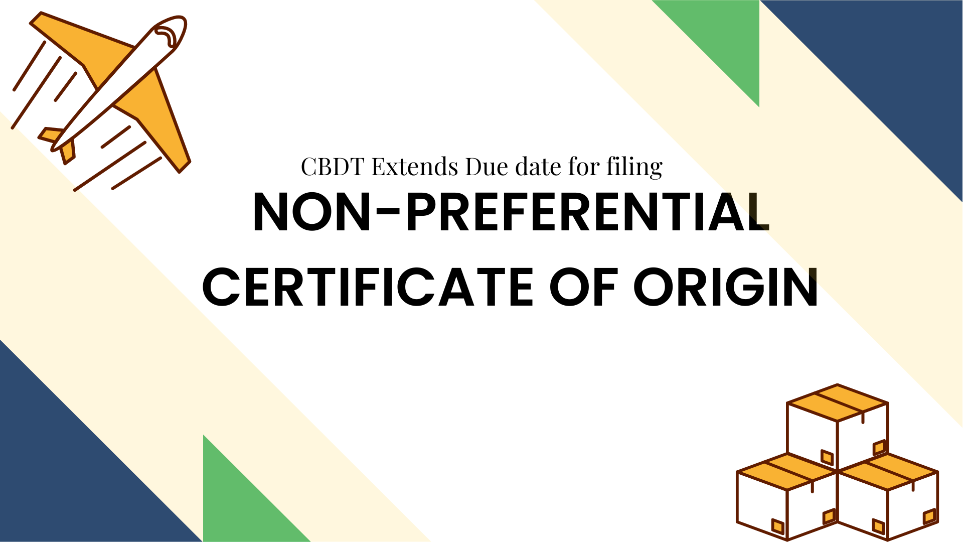 Filing of Non-Preferential Certificate of Origin