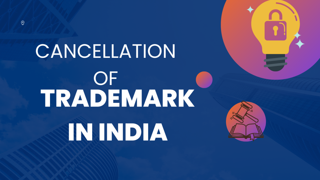 Cancellation of Trademark Registration