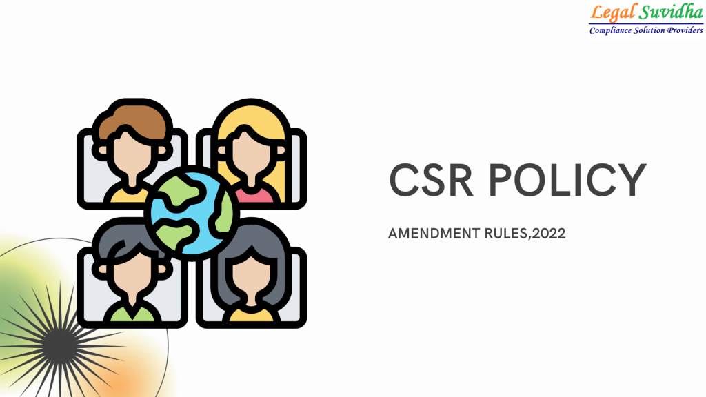 CSR Policy Amendment Rules