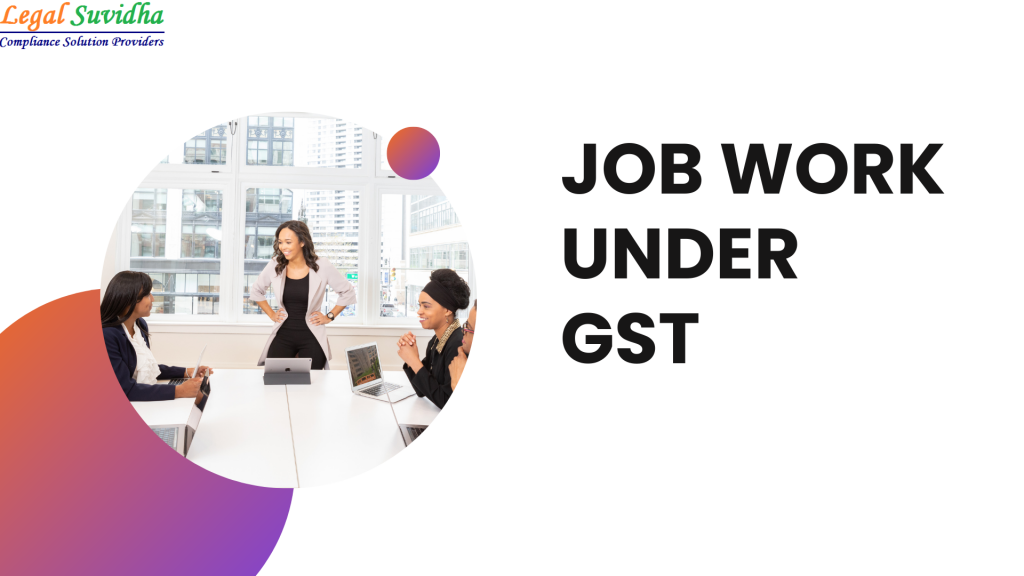 Job Work Under GST