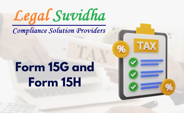 Form 15G and Form 15H