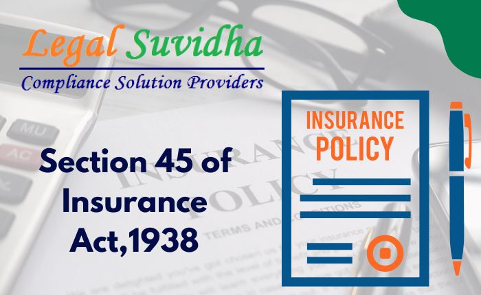 Section 45 of Insurance Act