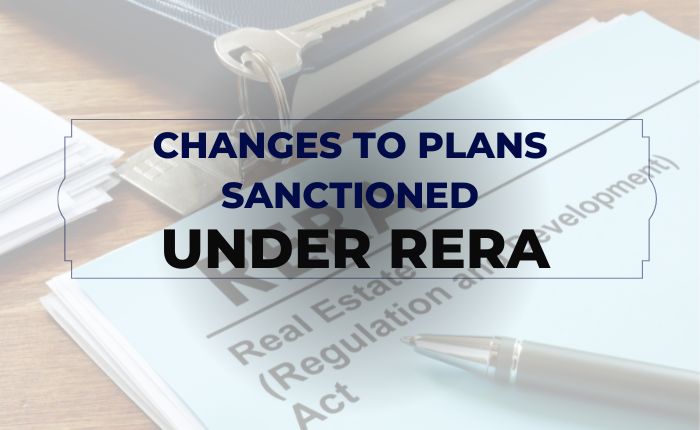 Changes to Plans Under RERA