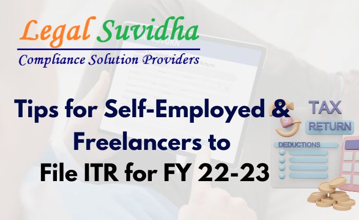 Tips for Self-Employed and Freelancers to File Income Tax Return for FY 22-23