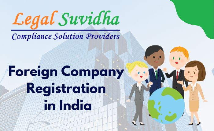 Foreign Company Registration in India