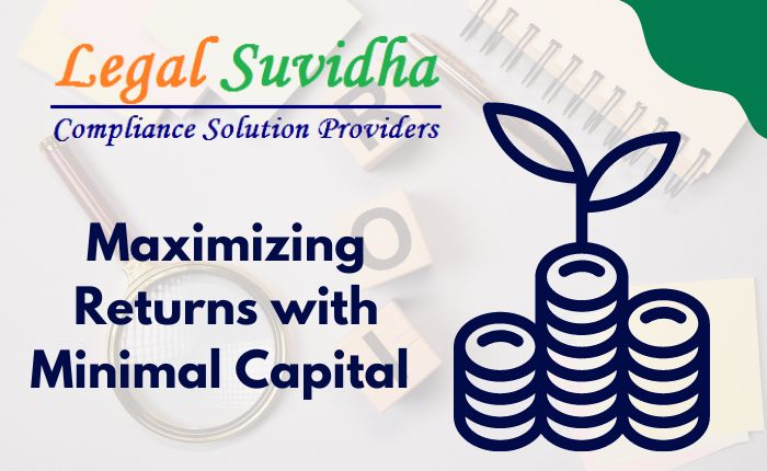 Maximizing Returns with Minimal Capital