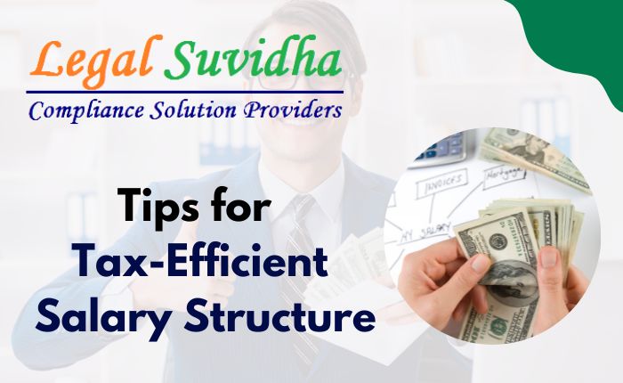 Tips for Tax-Efficient Salary Structure
