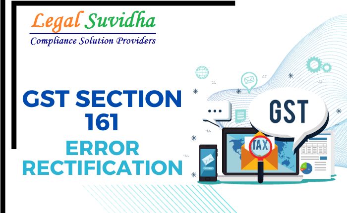 GST Section 161: Error Rectification