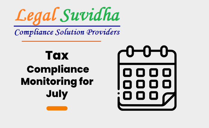 Tax Compliance Monitoring for july