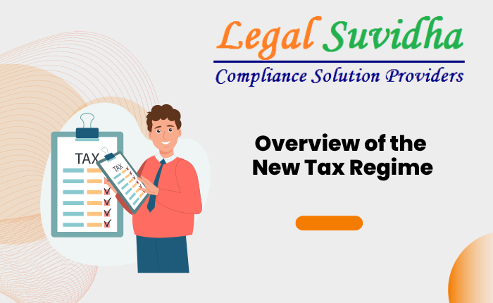 Overview of the New Tax Regime