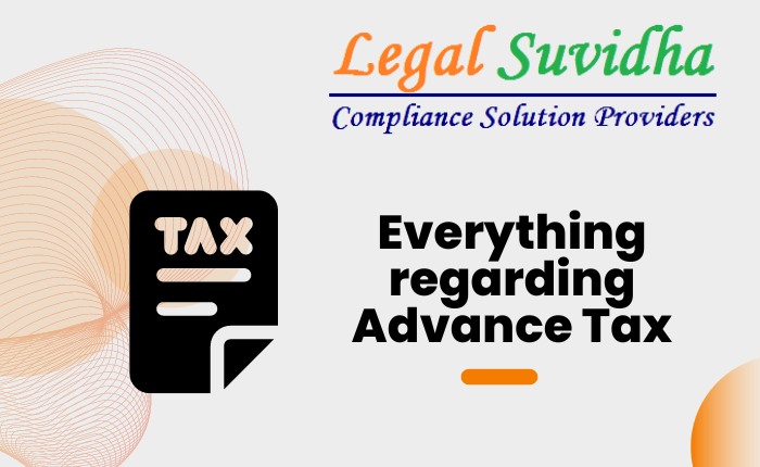 Everything regarding Advance Tax