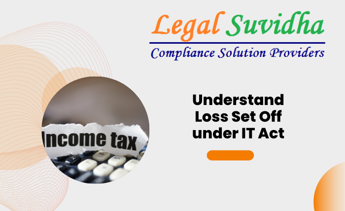 Understand Loss Set Off under IT Act