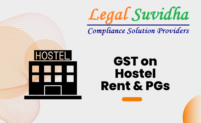 GST on Hostel Rent & PGs