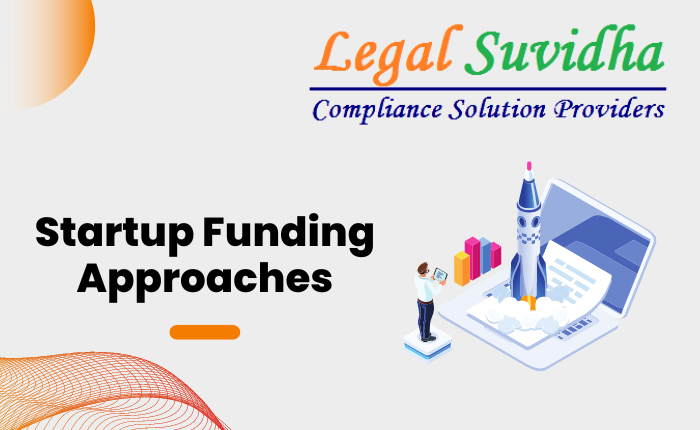 Startup Funding Approaches