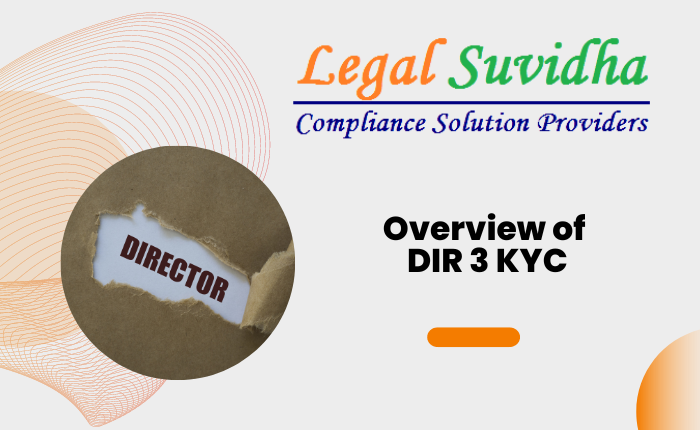 Overview of DIR-3 KYC