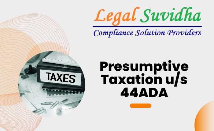 Presumptive Taxation u/s 44ADA