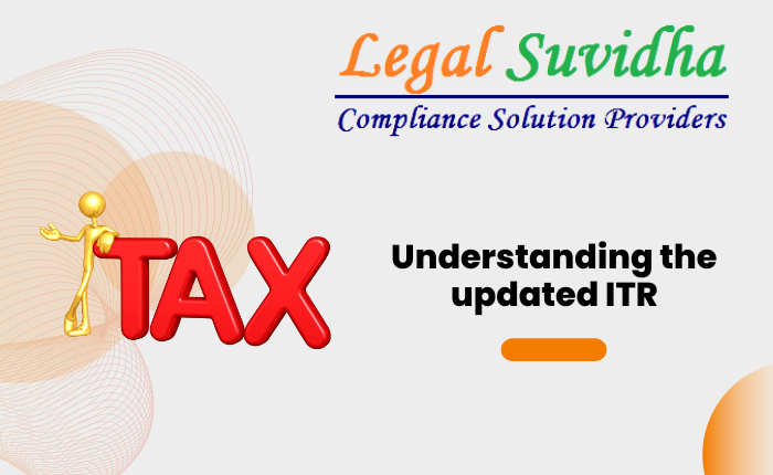Understanding the updated ITR