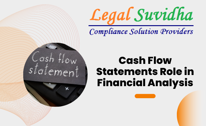 Cash Flow Statements Role in Financial Analysis