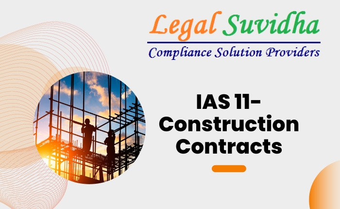 IAS 11- Construction Contracts