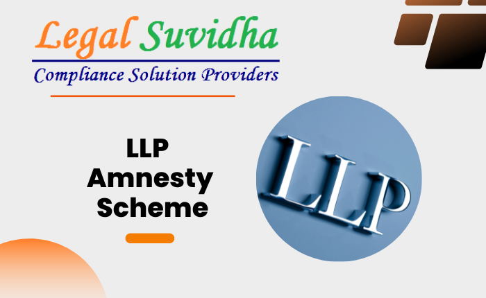 LLP Amnesty Scheme