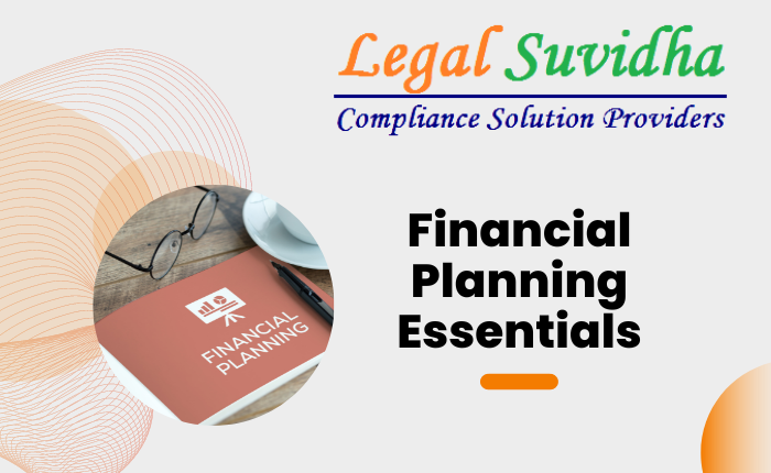Financial Planning Essentials: Tips