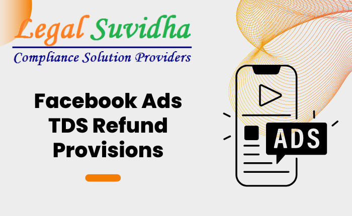 Facebook Ads TDS Refund Provisions