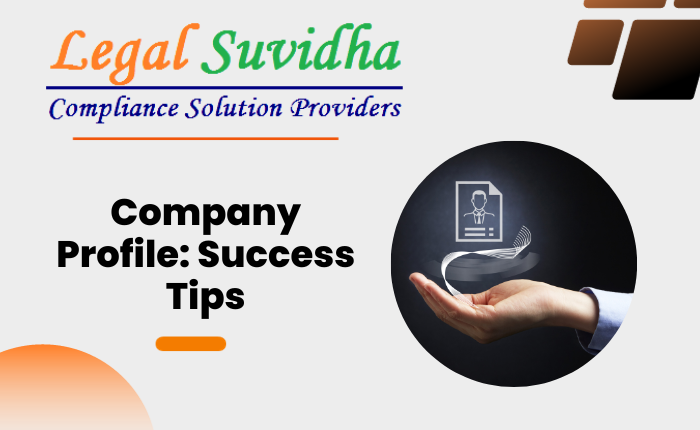 Company Profile: Success Tips