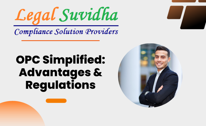OPC Simplified: Benefits & Regulations