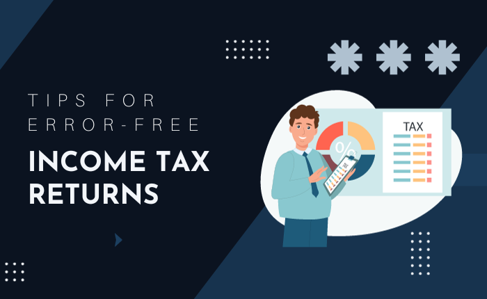 Tips for Error-Free Income Tax Returns