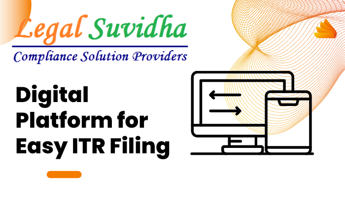 Digital Platform for Easy ITR Filing