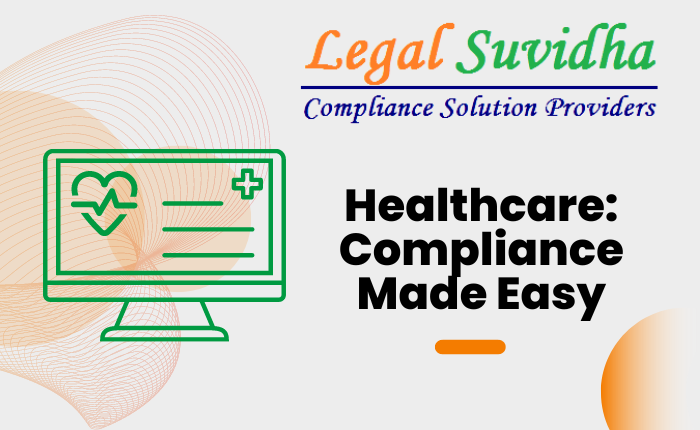 Healthcare: Compliance Made Easy