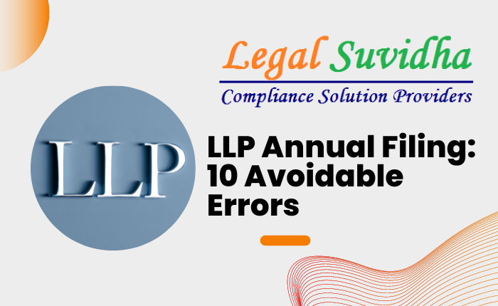 LLP Annual Filing: 10 Avoidable Errors
