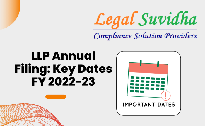 LLP Annual filing Deadlines