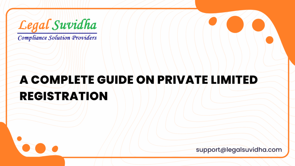 Detailed Breakdown of Pvt Ltd Registration Costs: A Complete Guide