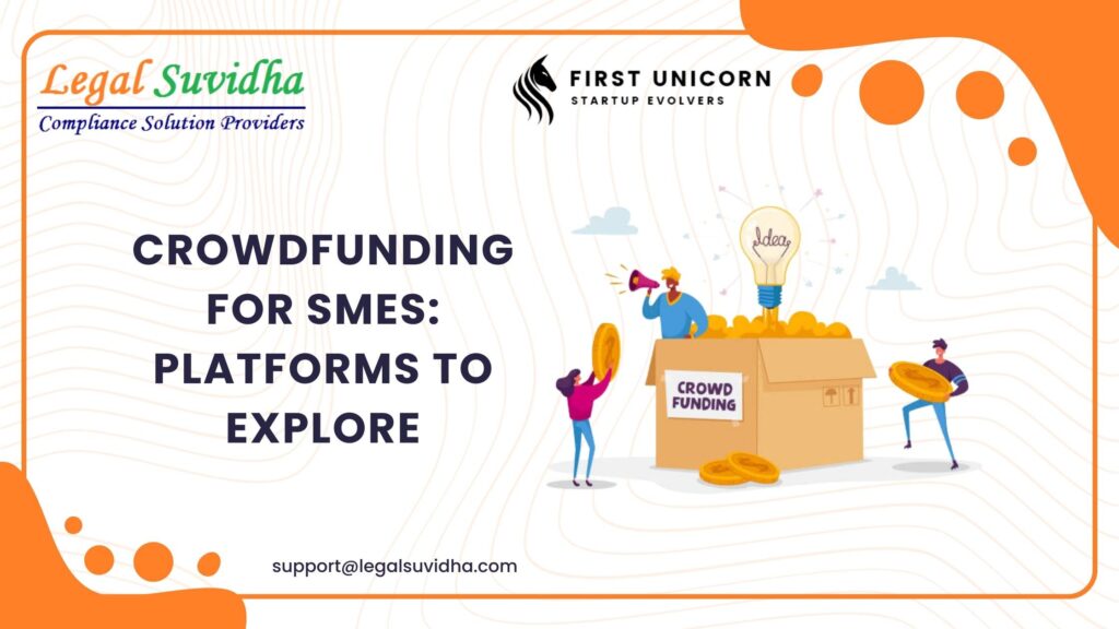 Crowdfunding for SMEs: Platforms to Explore