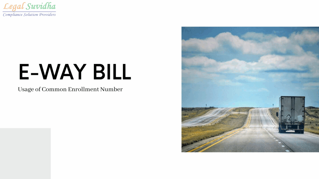 Generation of  E-WAY BILL