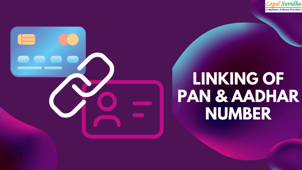 Importance of Linking PAN and Aadhar Number