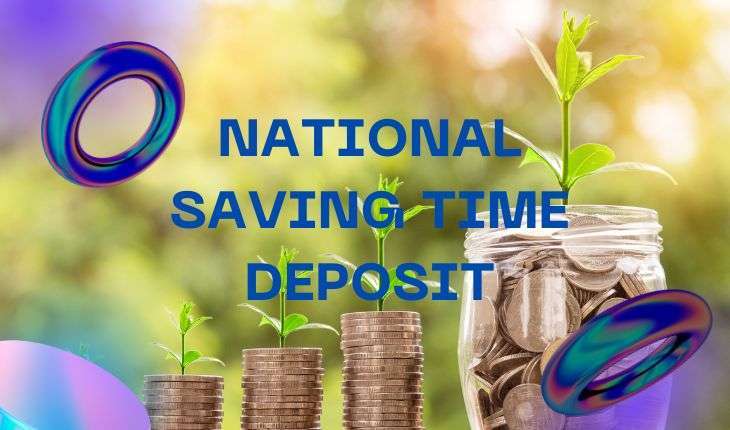 Want to save on taxes? Learn how to claim deductions on your National Savings Time Deposit