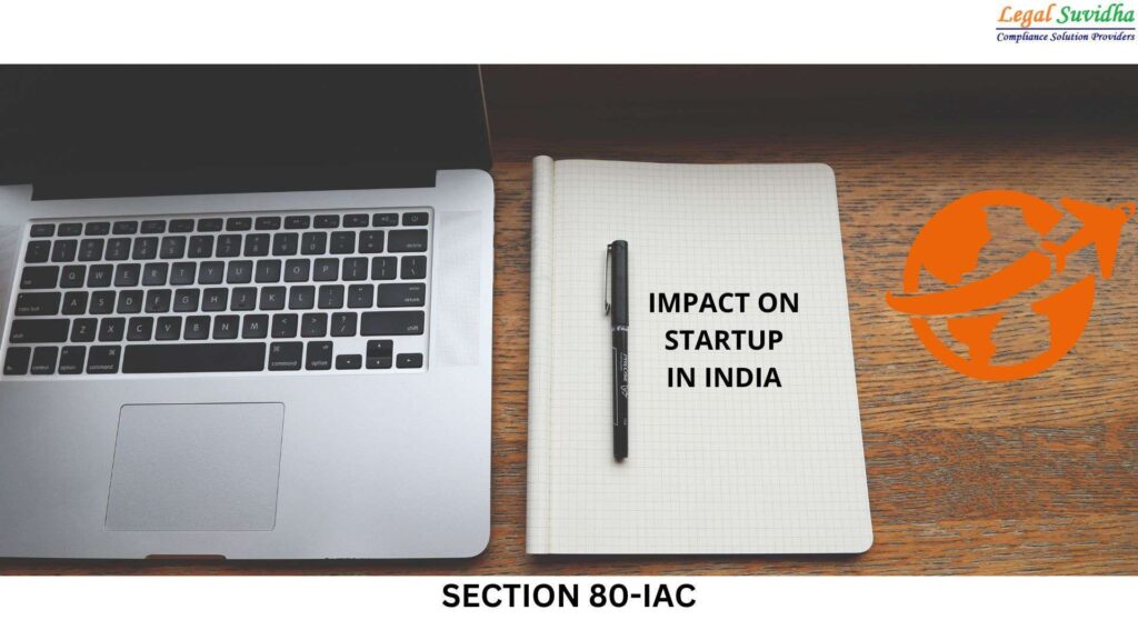 Sec 80IAC & Its Impact on Startups