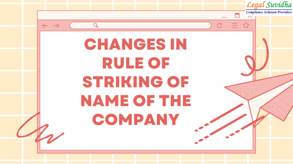 Striking off names of company 