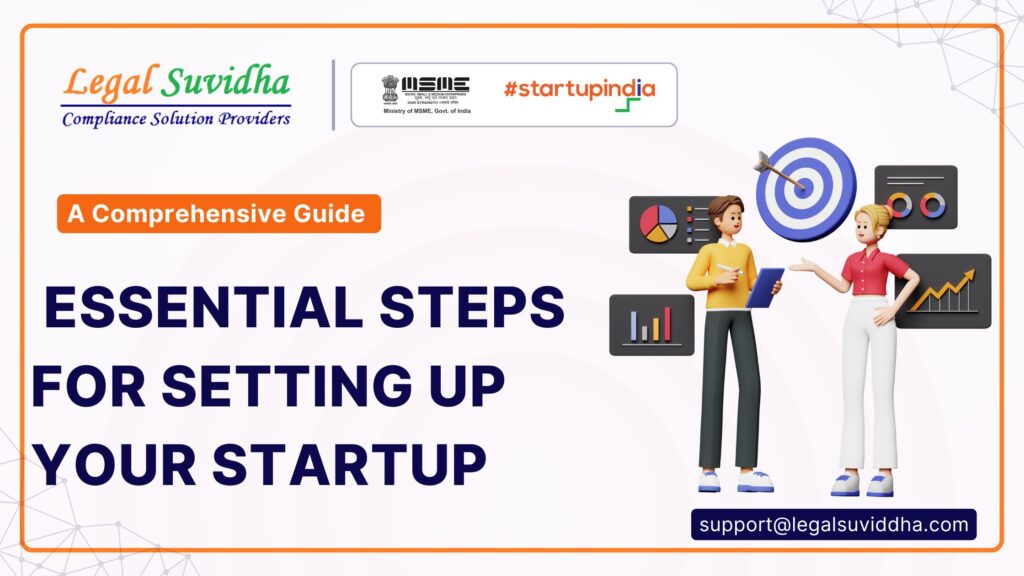 Essential Steps for Setting Up Your Startup