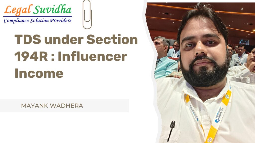 New TDS Rules for Social Media Influencers under Section 194R