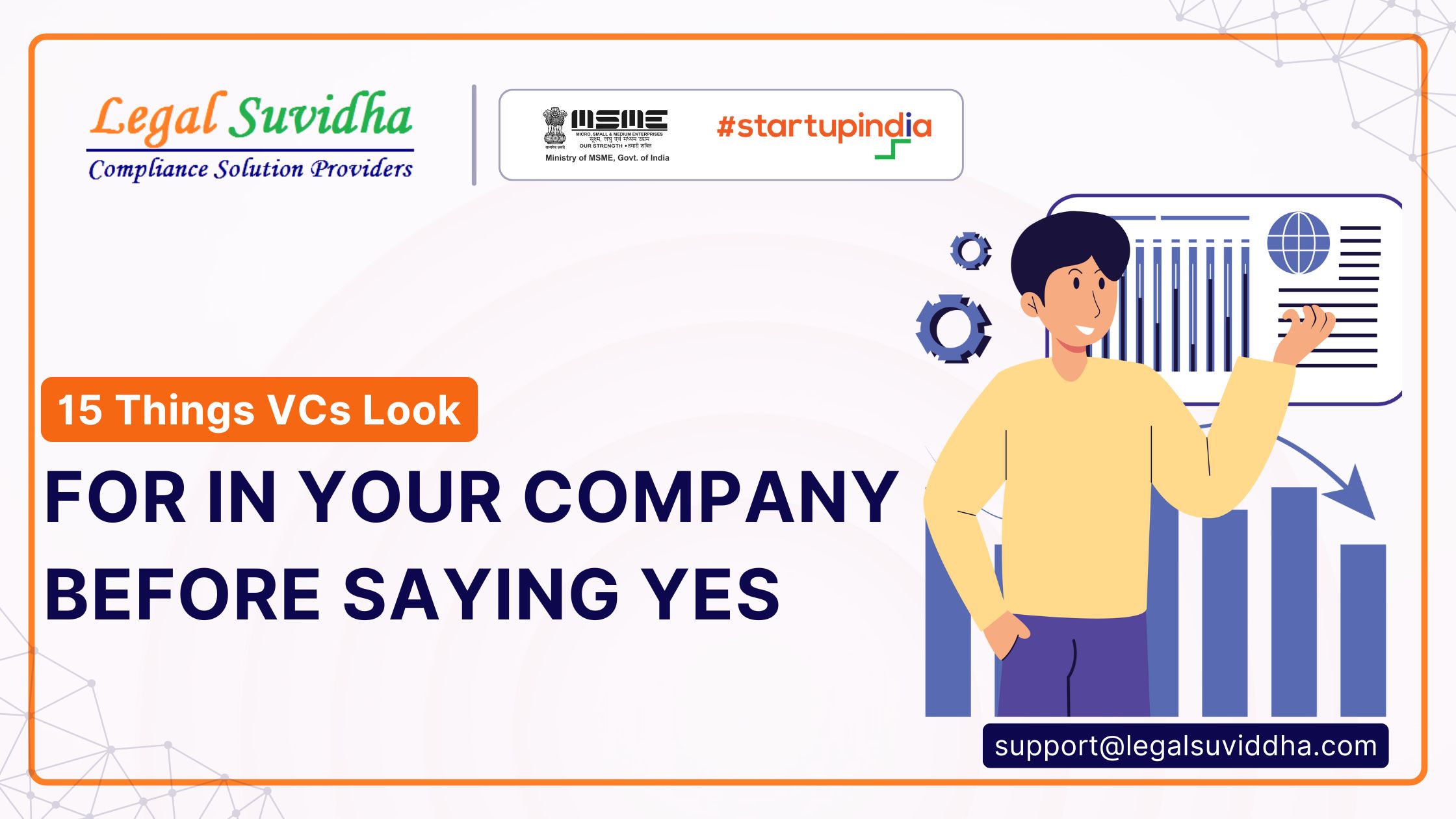 VCs Look for in Your Company Before Saying Yes