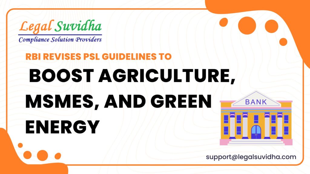 RBI Revises PSL Guidelines to Boost Agriculture