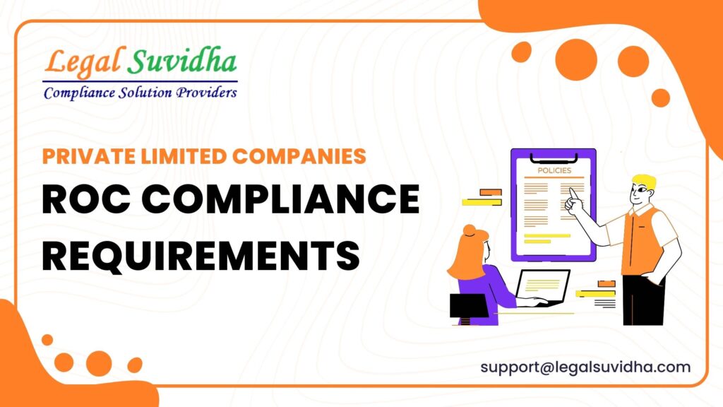 Private Limited Company ROC Compliance: Annual and Event‑Based Requirements