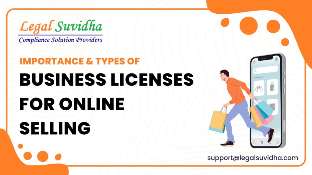 Essential Business Licenses for E-Commerce Startups in India