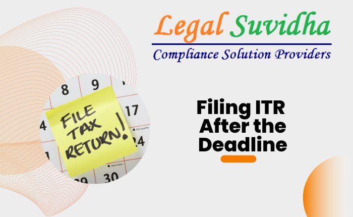 Filing ITR After the Deadline