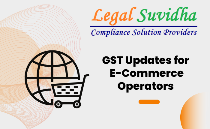 E-commerce Operators: GST updates